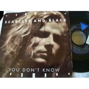  you dont know / japan 45 rpm single SCARLETT & BLACK 