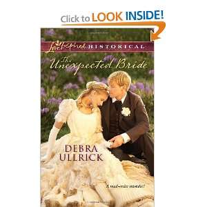  The Unexpected Bride (Love Inspired Historical) [Mass 
