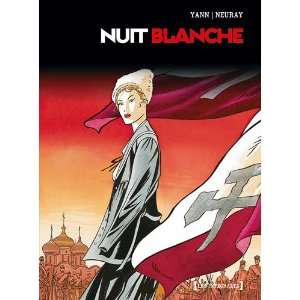  Nuit blanche (French Edition) (9782723467926) Yann Books