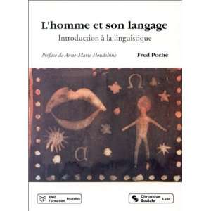 homme et son langage Introduction a la linguistique (Collection L 