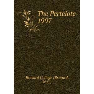  The Pertelote. 1997 N.C.) Brevard College (Brevard Books