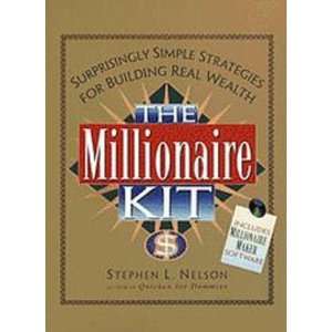  The Millionaire Kit Surprisingly Simple Strategies for 