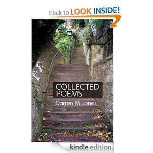 Collected Poems Darren M Jones  Kindle Store