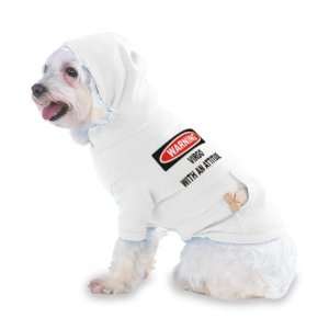  Warning Virgo with an attitude Hooded T Shirt for Dog or 