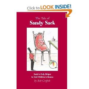  Tale of Sandy Sack Santas Only Helper to Visit Children 