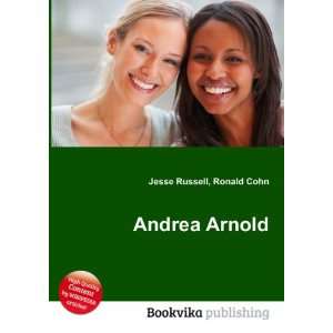  Andrea Arnold Ronald Cohn Jesse Russell Books