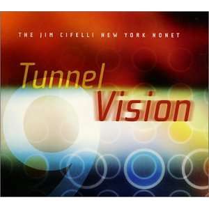  Tunnel Vision The Jim Cifelli New York Nonet Music