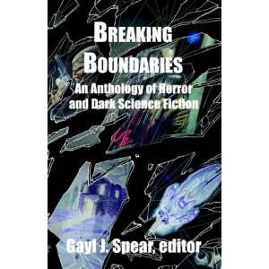  Breaking Boundaries An Anthology of Horror and Dark 