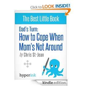 The Dads Guide to Parenting Christina St Jean  Kindle 