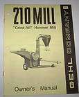 Gehl 210 Hammer Mill Operators Owners Manual