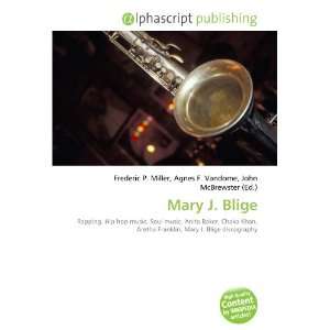  Mary J. Blige (9786132868596) Books