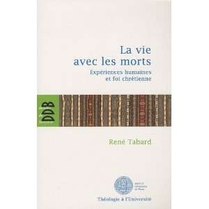 La vie avec les morts (French Edition) (9782220062365 