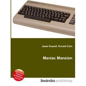 Maniac Mansion Ronald Cohn Jesse Russell Books