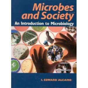    Microbes and Society **ISBN 9780763714307**