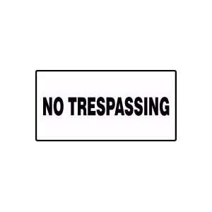No Trespassing 7 x 14 Plastic Sign 