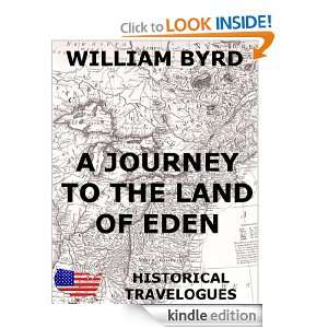 Journey To The Land Of Eden (National Travelogues) William Byrd 