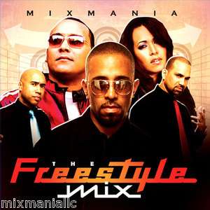 MixMania Freestyle Mix TKA Lamond Cynthia Noel Coro Lil Suzy Old 