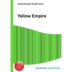  Yellow Empire Ronald Cohn Jesse Russell Books