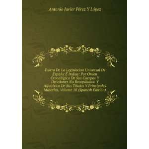   tulos Y Principales Materias, Volume 18 (Spanish Edition) Antonio