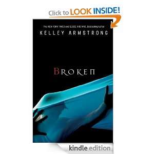 Broken Kelley Armstrong  Kindle Store