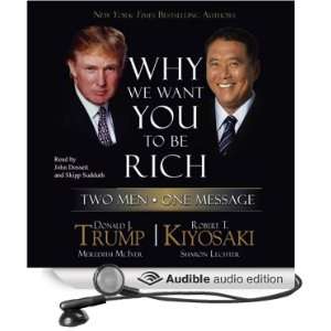  Why We Want You to Be Rich Two Men, One Message (Audible 