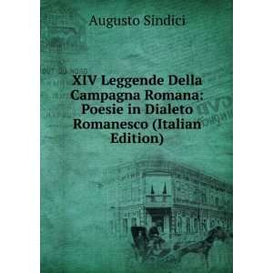   Poesie in Dialeto Romanesco (Italian Edition) Augusto Sindici Books
