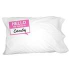   and More Candy Hello My Name Is Novelty Bedding Pillowcase Pillow Case