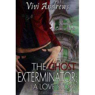 The Ghost Exterminator by Vivi Andrews (Nov 2, 2010)