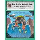 Education The Magic School Bus at the Waterworks