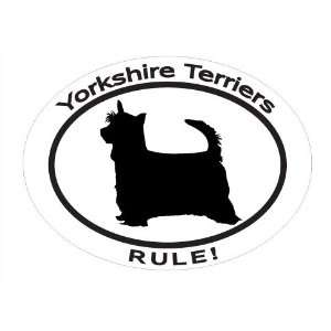 Decal with dog silhouette and statement YORKSHIRE TERRIERS RULE Show 