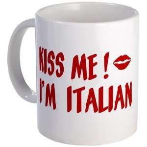 Kiss Me Im Italian Humor Mug by   Kitchen 