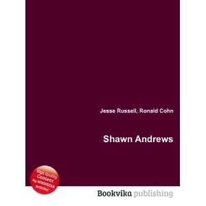  Shawn Andrews Ronald Cohn Jesse Russell Books