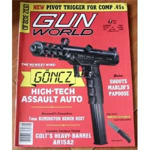  Gun World Magazine August 1987 GONCZ High Tech Assault 
