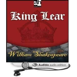 King Lear [Abridged] [Audible Audio Edition]