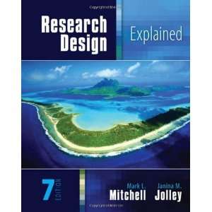  Research Design Explained [Hardcover] Mark L. Mitchell 
