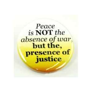  Peace Is Not the Absence of War pin
