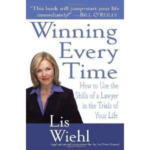   of a Lawyer in the Trials of Your Life [Paperback] Lis Wiehl Books