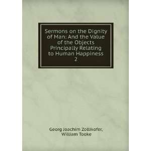  Sermons on the dignity of man, and the value of the 