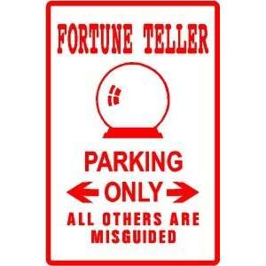 FORTUNE TELLER PARKING sign * street psychic 