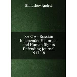   and Human Rights Defending Journal N17 18 Blinushov Andrei Books