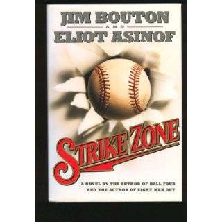 Strike Zone by Jim Bouton and Eliot Asinof (Jun 1, 1994)