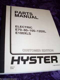 Hyster Electric E70 80 100 120XL, E100XLS Parts Manual  