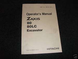 Hitachi Zaxis 80 80LC excavator operators manual  