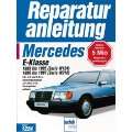  Mercedes W124 Owners Workshop Manual 200, 200E, E200, E220 