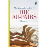Die Au Pairs Roman von Melissa de la Cruz (Taschenbuch) (16)