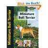 Miniature Bull Terrier heute  Dieter Fleig Bücher