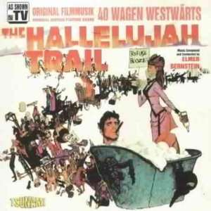 The Hallelujah Trail Elmer (Composer) Ost/Bernstein  Musik