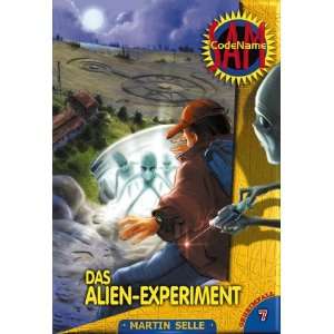   Sam, Bd. 7, Das Alien Experiment  Martin Selle Bücher