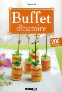   buffet dînatoire 200 recettes Ait Ali Sylvie Neuf Livre