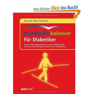 Metabolic Balance® Für Diabetiker Durch Ernährungsumstellung zu 